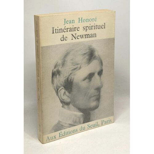 Itinéraire Spirituel De Newman