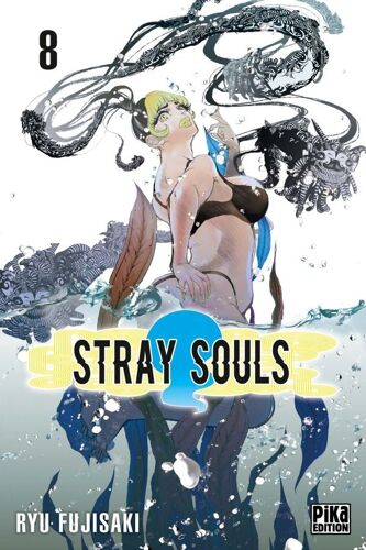 Stray Souls - Tome 8