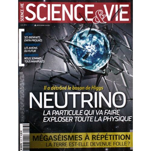 Science & Vie N°1137 Juin 2012