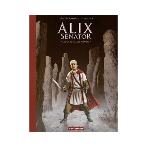 Alix Senator - Édition Deluxe (Tome 15) - Les Cercles Des Géants