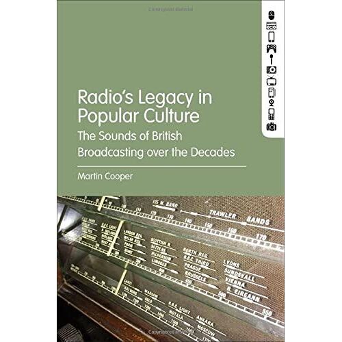 Radio's Legacy In Popular Culture: The Sounds Of British Broadcasting Over The Decades