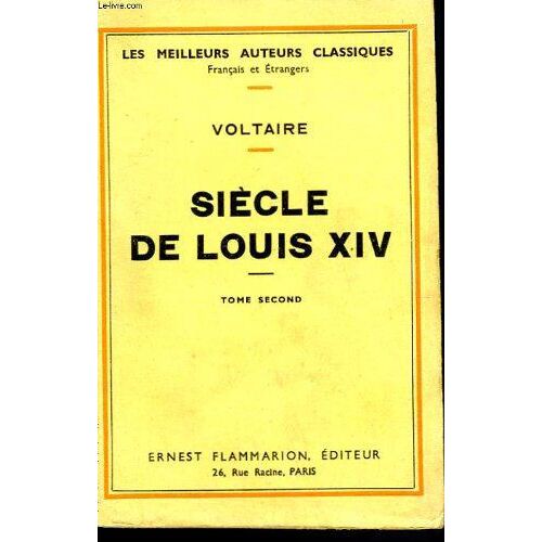 Siecle De Louis Xiv. Tome 2.