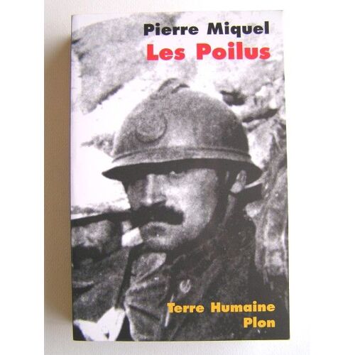 Les Poilus - La France Sacrifiée