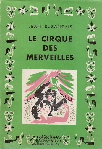 Le Cirque Des Merveilles