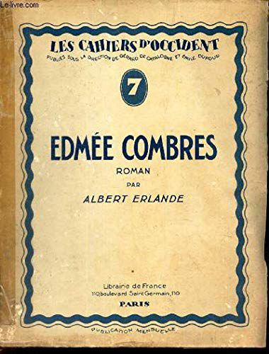 Edmee Combres / Les Cahiers D'occident N°7.
