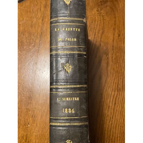 La Gazette Du Palais 1886