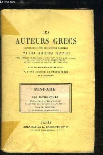 Les Auteurs Grecs. Pindare : Les Isthmiques.