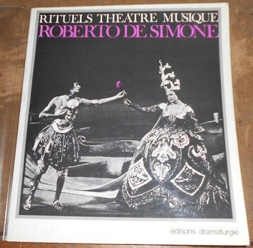 Rituels Théâtre Musique Roberto De Simone