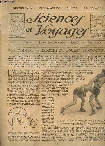 Sciences Et Voyages N°31 1er Avril 1920 - Voici Comment Les Médecins Expliquent Le Kock-Out - Les Oiseaux Migrateurs Peuvent Transmettre Les Maladies Contagieuses - Puisque Vous Aimez Boire Frais En(...)