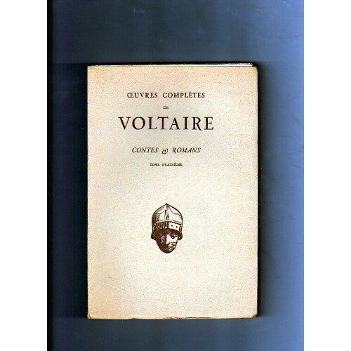 Oeuvres Complètes De Voltaire Contes Et Romans Tome 4