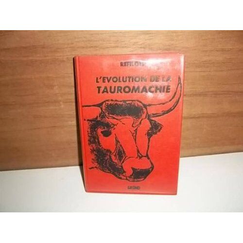 L'evolution De La Tauromachie