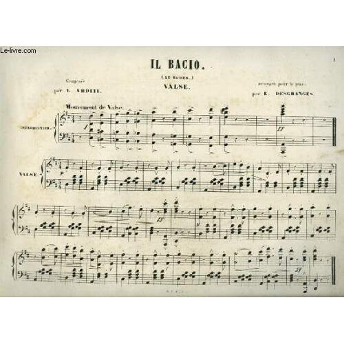 Il Bacio / Le Baiser - Valse Pour Piano.