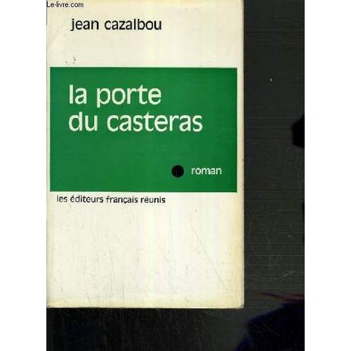 La Porte Du Casteras.
