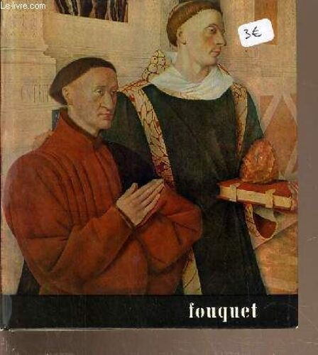 Fouquet  / Collection Les Petits Livres D'art.