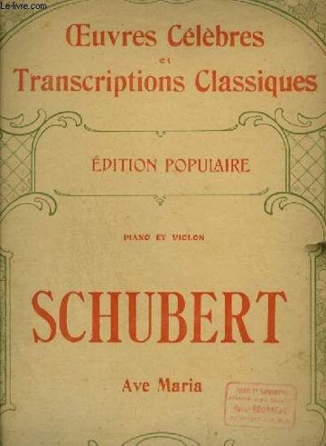 Ave Maria - Oeuvres Celebres Et Transcriptions Classique N°1119.