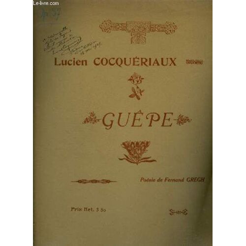 Guepe - Pour Piano Et Chant + Envoi De Lucien Cocqueriaux.