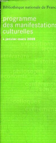 Plaquette Programme Des Manifestations Culturelles Janvier Mars 2005.