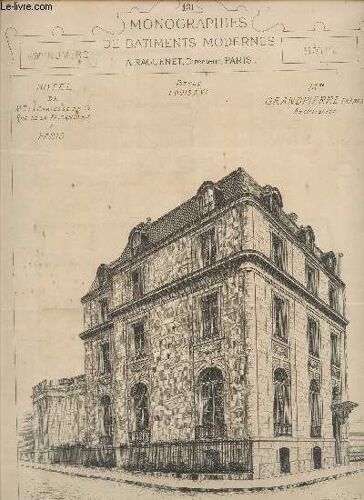 Hotel De Me La Comtesse De G. Rue De La Faisanderie A Paris - De Mrs Grandpierre Freres , Architectes / N°149 De La Collection Monographies De Batiments Modernes.