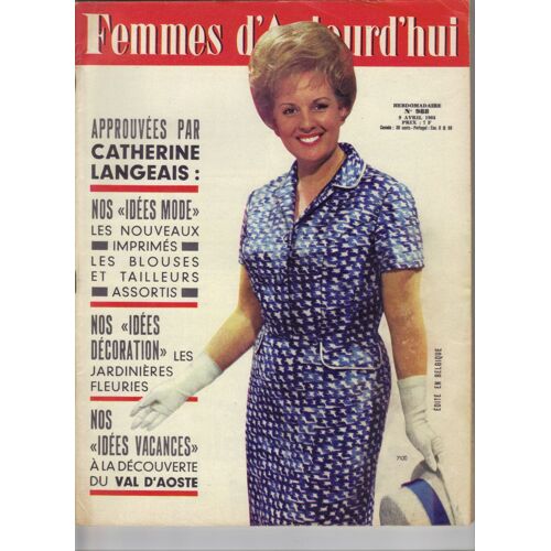 Femmes D'aujourd'hui N° 988 Du 09/04/1964