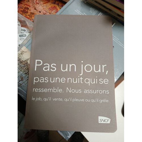 Sncf Pas Un Jour, Pas Une Nuit Qui Se Ressemble