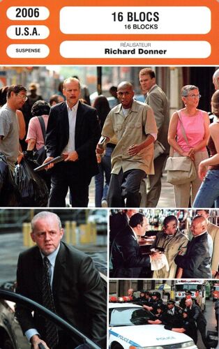 Fiche Monsieur Cinema 16 Blocs De Richard Donner Avec Bruce Willis, David Morse Et David Zayas
