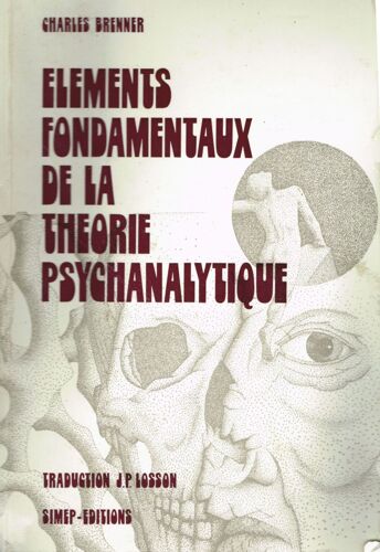 Eléments Fondamentaux De La Théorie Psychanalytique   de Charles Brenner  Format  (Livre)