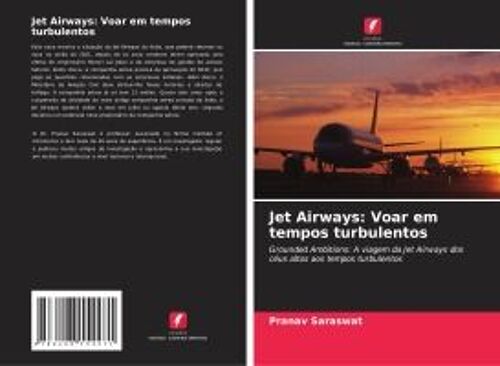 Jet Airways: Voar Em Tempos Turbulentos