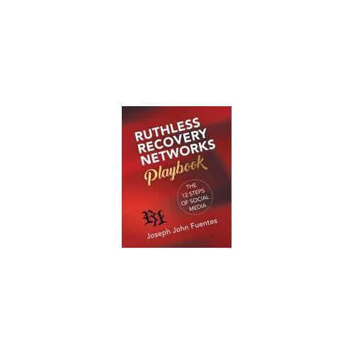 Ruthless Recovery Networks Playbook