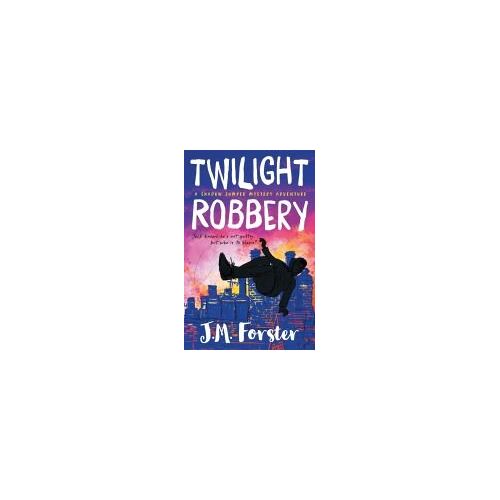 Twilight Robbery