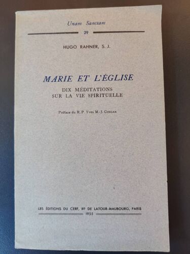 Marie Et L'église, Dix Méditations Sur La Vie Spirituelle