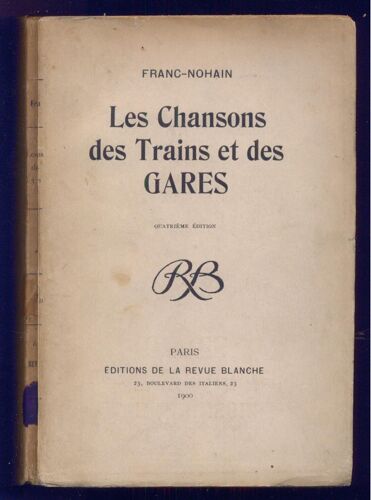 Les Chansons Des Trains Et Des Gares Les Chansons Des Trains Et Des Gares