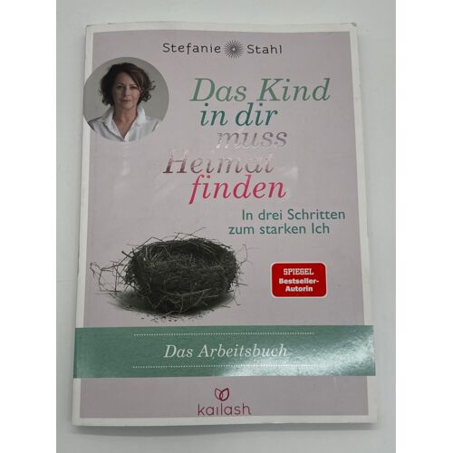 Das Kind In Dir Muss Heimat Finden