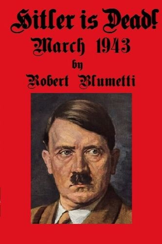 Hitler Is Dead!
