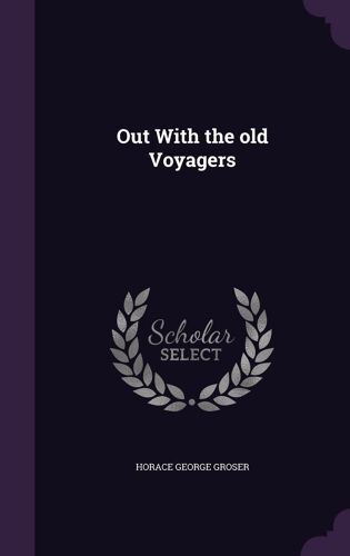 Out With The Old Voyagers