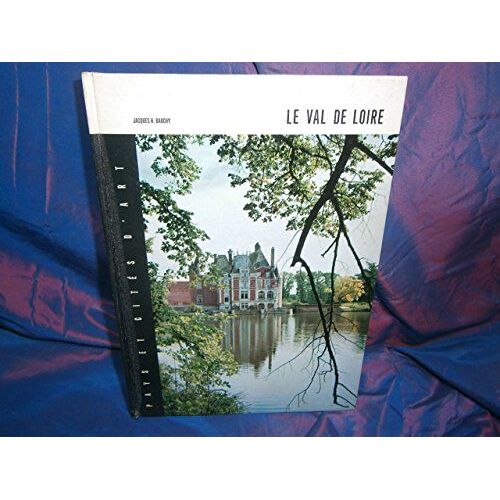 Le Val De Loire.