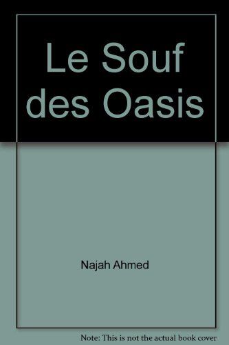 Le Souf Des Oasis