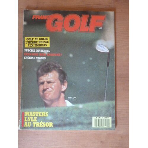 France Golf N°77 De Mai 1988 - Sandy Lyle - Spécial Matériel