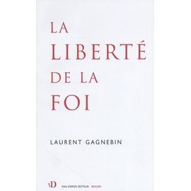 La Liberté De La Foi
