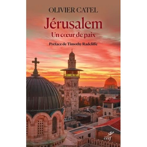 Jérusalem - Un Coeur De Paix