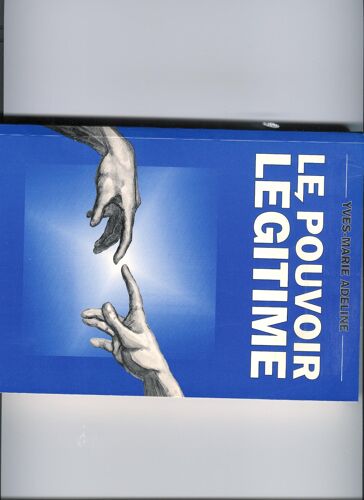 Le Pouvoir Légitime