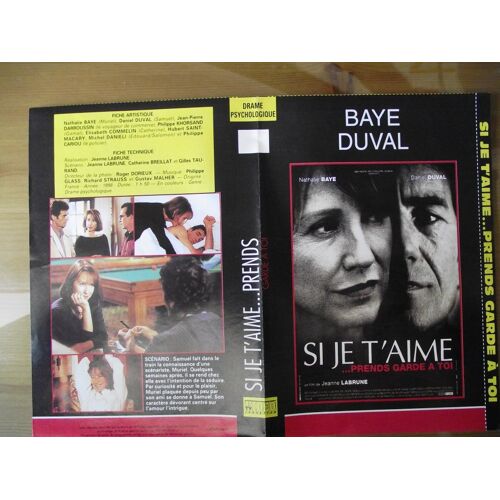 Tv Video Jaquette Du Film Si Je T'aime Prends Garde À Toi.Réalisation:Jeanne Labrune Avec Nathalie Baye Daniel Duval Jean Pierre Darroussin