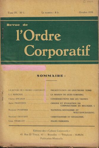 Revue De L' Ordre Corporatif , N° 1 , Tome Iv , Octobre 1938