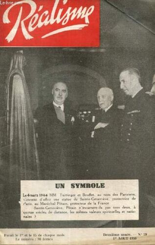 Réalisme, 2e Année, N°39 (1er Août 1950) : Nous Sommes En Guerre (P. Le Marin) / Mers-El-Kébir (Eugène Letailleur) / Quand Le Maréchal N Est Plus Là (J. De Milleret) / Qui Est Churchill ? (Louis(...)