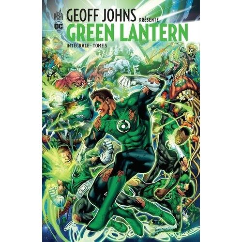 Geoff Johns Présente Green Lantern - Intégrale Tome 5