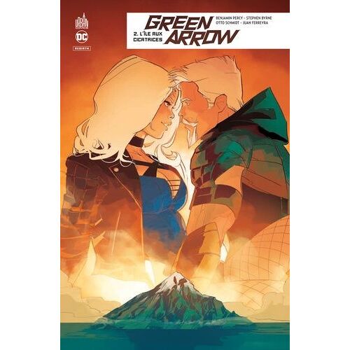 Green Arrow Rebirth - Tome 2 - L'île Aux Cicatrices