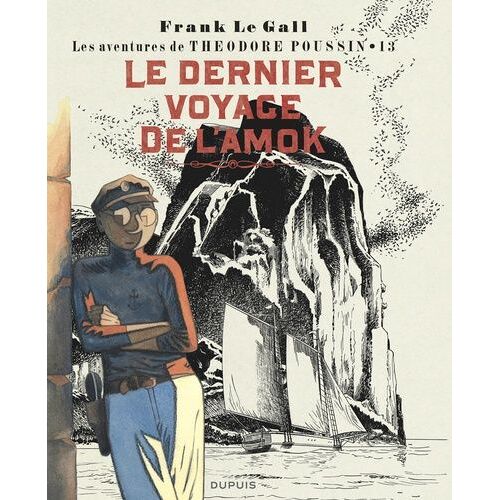 Théodore Poussin - Tome 13 - Le Dernier Voyage De L'amok