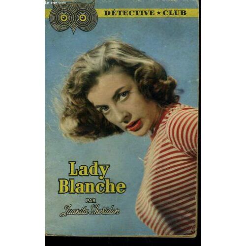 Lady Blanche. Collection Detective Club N° 96
