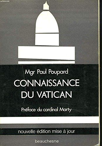 Connaissance Du Vatican + Envoi De L'auteur.
