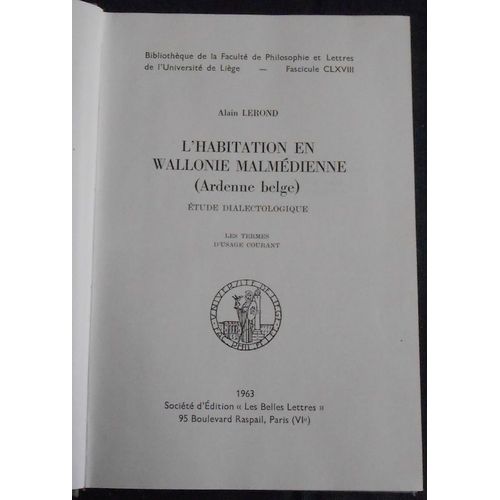 L¿Habitation En Wallonie Malmédienne (Ardenne Belge) Étude Dialectologique _ Les Termes D¿Usage Courant