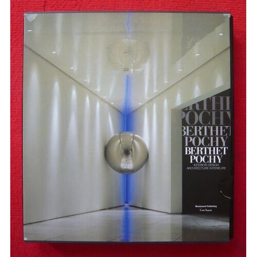 Berthet Pochy, Architecture Intérieure  Interior Design